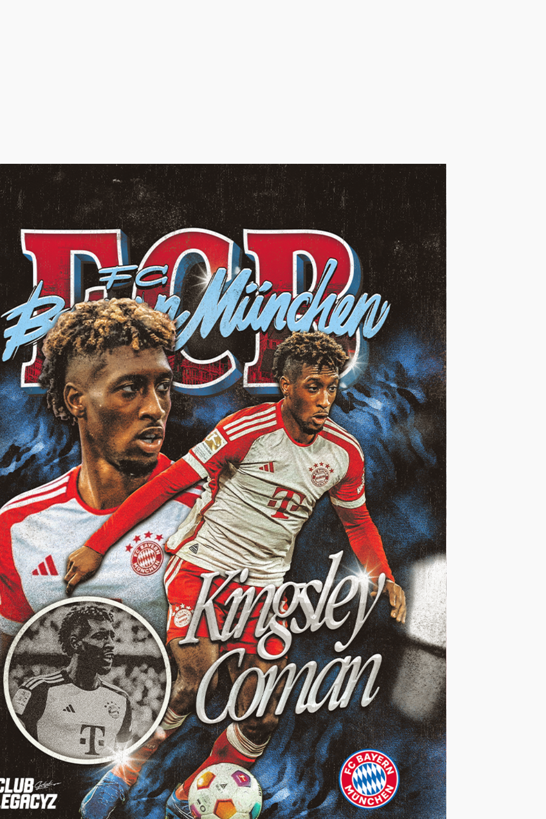 FC Bayern München - Kingsley Coman Bootleg Poster limited to 100